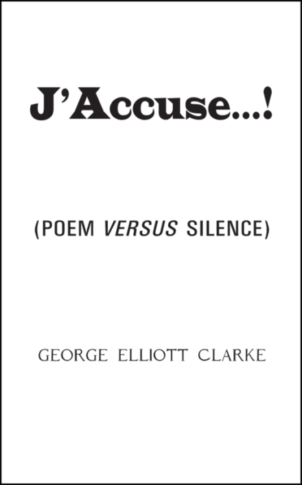 J'Accuse...!: (Poem Versus Silence)